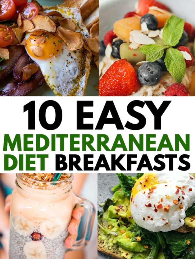 14 Day 10-Min mediterranean Diet Breakfast for busy people